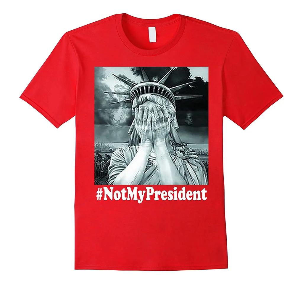 Not My President Creative Design Limited Edition TShirt Summer Cotton ONeck Short Sleeve Mens T Shirt New S3XL