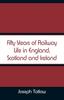 The Fifty Years of Railway Life In England, Scotland and Ireland Book