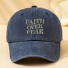 FAITH OVER FEAR Letter Printed Washed Baseball Cap  Outdoor Adjustable Mens Baseball Cap Vintage Style Polyester Fabric