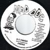 Płyta 7-calowa FARGO VOICE - U C Fargo NONE Mad Doc Records 1999 Jamajka Reggae, Ska & Dub Używana