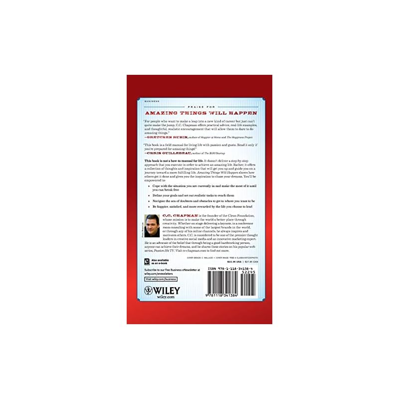 Amazing Things Will Happen: A RealWorld Guide On Achieving Success and Happiness