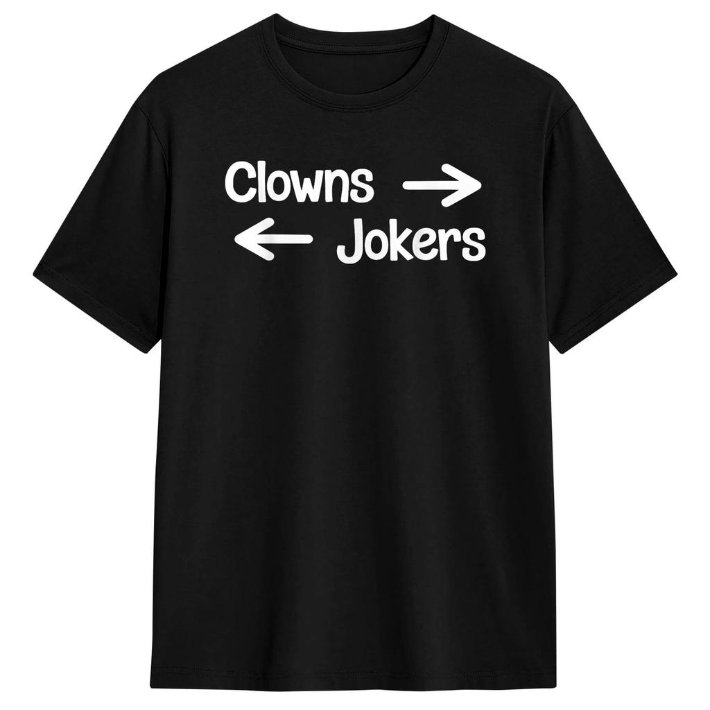 Unisex Womens T Shirt Direction Clowns to The Left Jokers to The Right TShirts Hip Hop Summer Tees Casual Cotton Tops