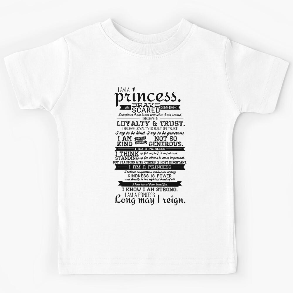 I Am a Princess Kids T-Shirt 100