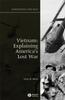 Buch Vietnam : Explaining America's Lost War