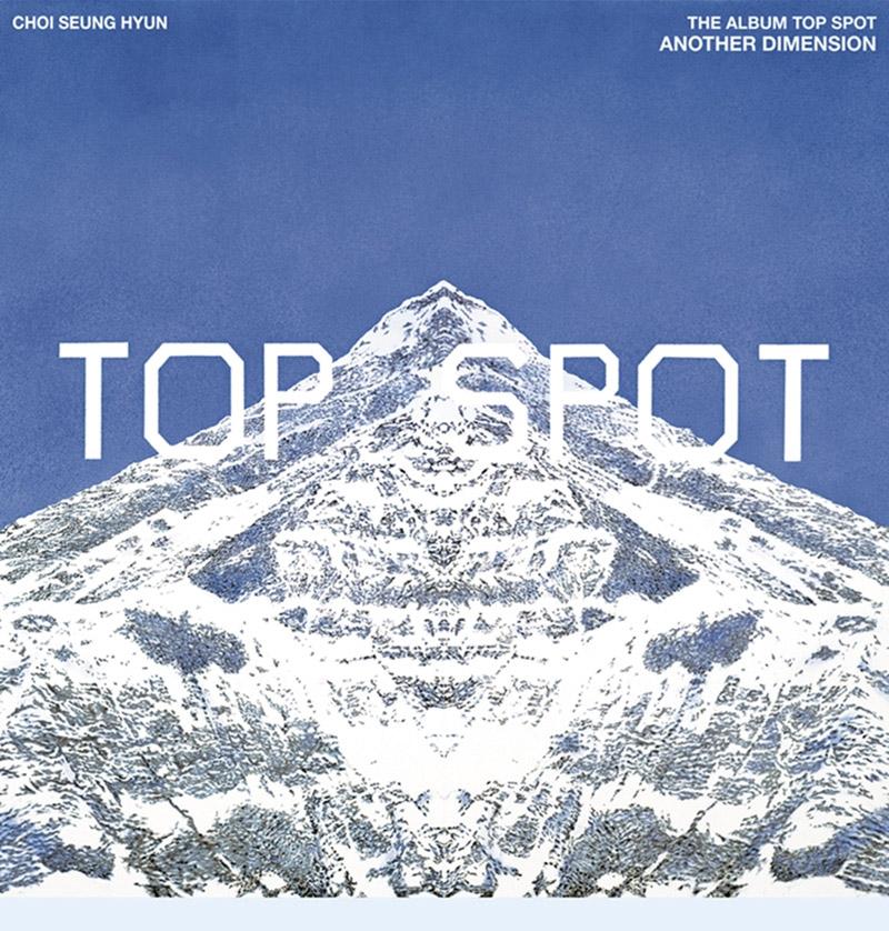 HAUT (CHOI SEUNG HYUN) [TOP SPOT - UNE AUTRE DIMENSION] 1er ALBUM [Version NEMO]