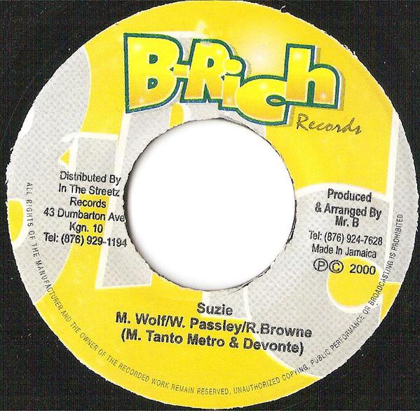 

7inch Record TANTO METRO & DEVONTE - Suzie NONE B-Rich Records 2000 Jamaica Reggae, Ska & Dub Used