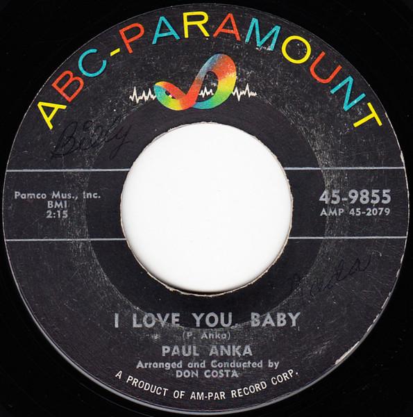 7inch Record PAUL ANKA - I Love You, Baby / Tell Me That You 459855 ABC-Paramount 1957 US Rock Used