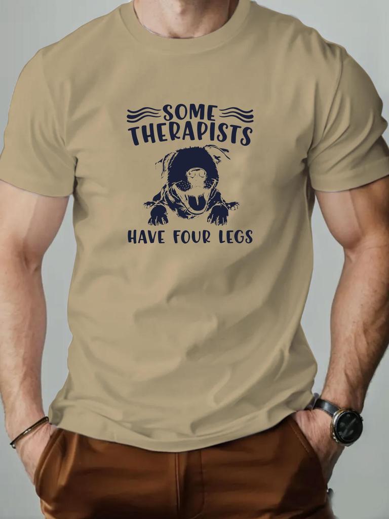 Mens cotton Tshirt SOME THERAPISTS HAVE FOUR LEGS summer round neck short sleeve graphic breathable fashion casual Tshirt