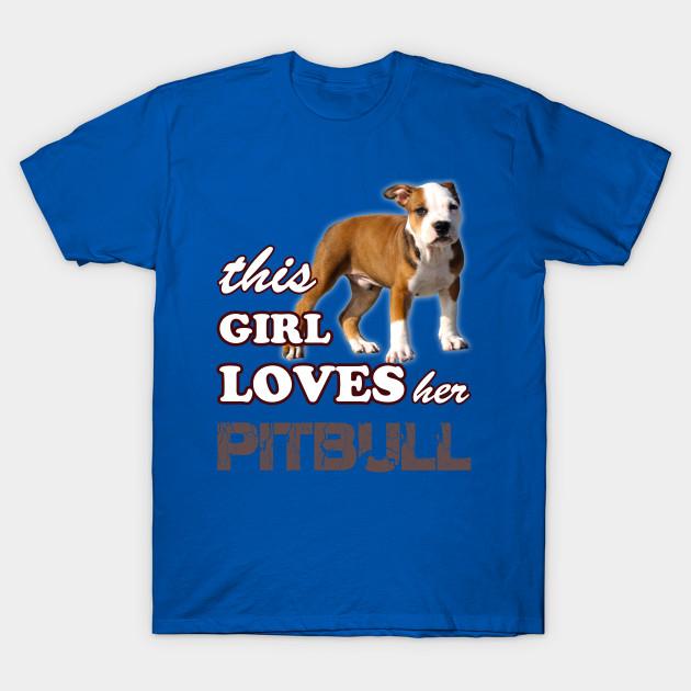 Unisex Fashion TShirt This Girl Loves Her Pit Bull Print TShirt Plus Size S-5XL T-Shirt 100%Cotton Tops O Neck Short Sleeve Tees