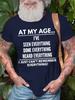 2026 New Funny At My Age I CanT Remember Everything Print Tshirt Short Sleeve Streetwear Mens and Womens Tshirt Mens Top