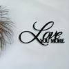 Metal Wall Decor Love You More In Cursive Iron Art Hanging Ornament for Living Room Garden Wedding