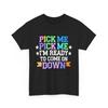Price Right Pick Me Ready Come On Down Funny Game Show T-Shirt