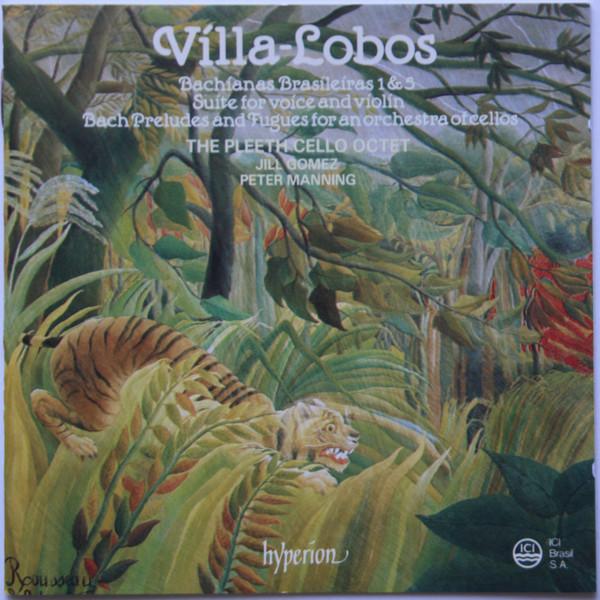 

CD VILLA-LOBOS, GOMEZ, MANNING; PLEETH - Bachianas Brasileiras 1 & 5; Suite CDA66257 Hyperion 1987 UK Classical Used