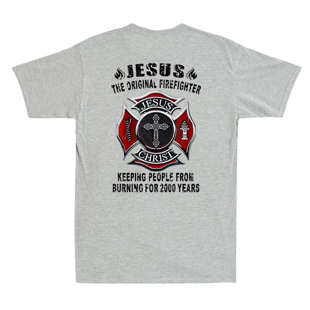 Jesus The Original Firefighter Funny Jesus Christ Retro Men s T-Shirt (on Back ) S