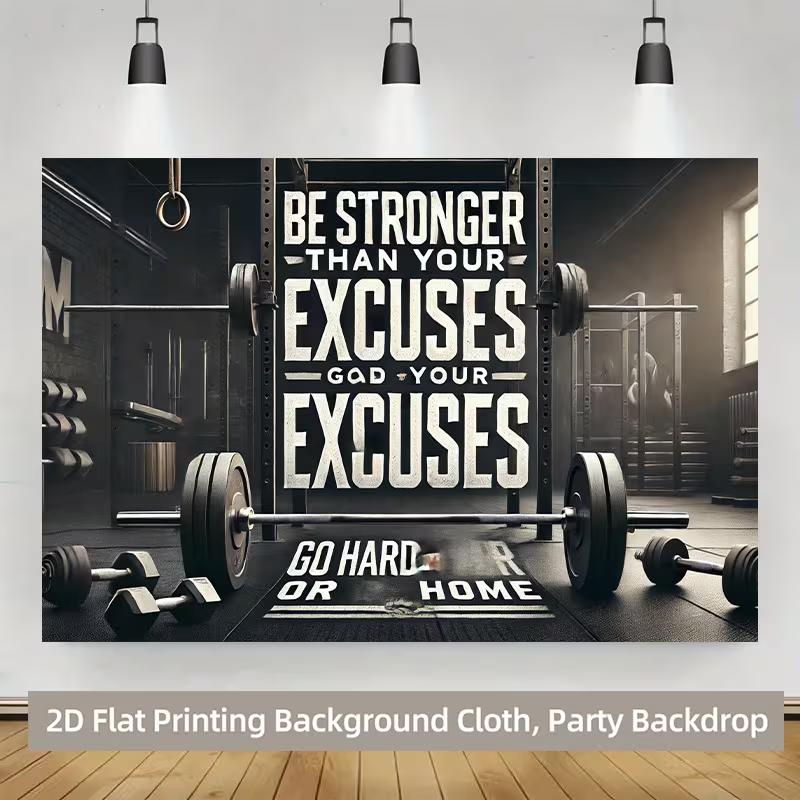 2D Motivational Gym Backdrop "Be Stronger Than Your Excuses" Banner