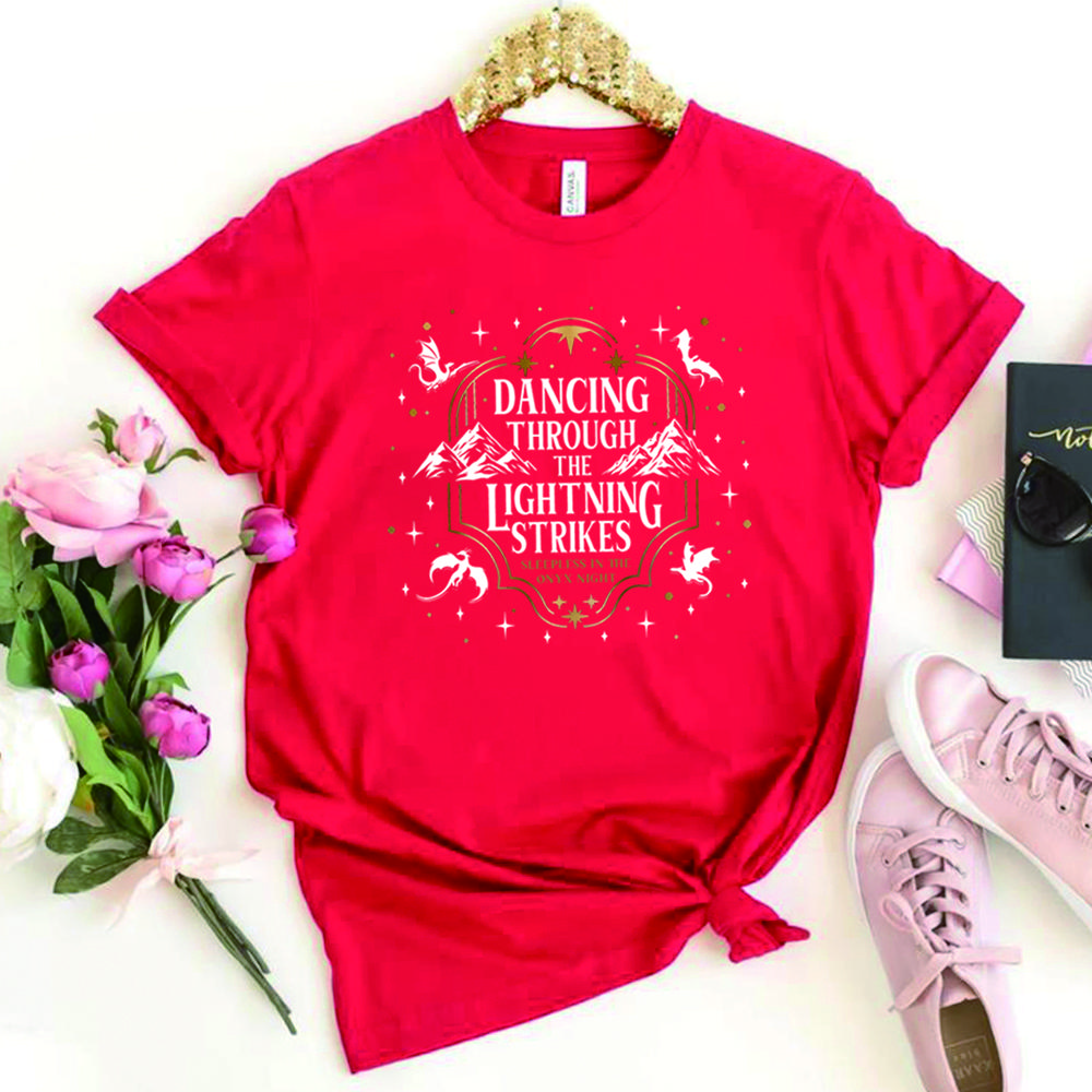 Dancing Through The Lightning Strikes T-shirt Fourth Wing Inspired Design Shirt Onyx Storm Short Sleeves Tops Dragon Lover Gift