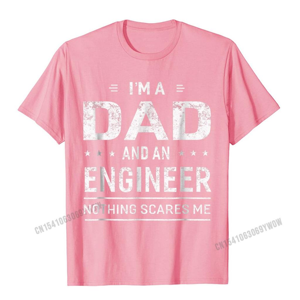 Ich bin ein Vater und Ingenieur T-Shirt Geschenk Camisas Männer 3D Top T-Shirts Neuestes Design Baumwolle Student T-Shirts