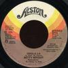 7inch Record BETTY WRIGHT  Ooola La La  To Be And Be Loved 3715 Alston Records 1975 US SoulFunk Used