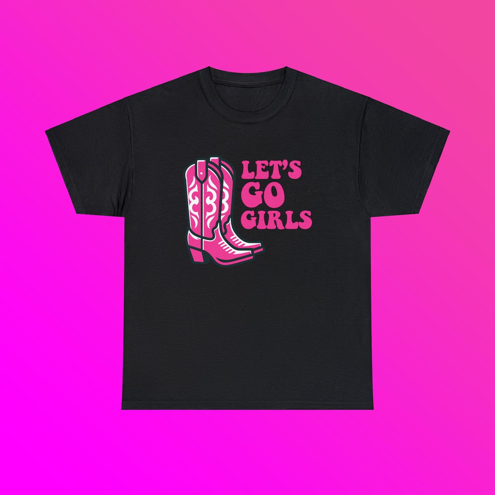 Let s Go Girls Cowgirl Boots Unisex Heavy Cotton Tee Western Southern Retro Groovy Trendy Girls Trip Shirt Gift Bachelorette Bridal Party 2XL