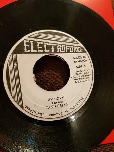 7inch Record CANDY MAN - My Love NONE Electroforce Jamaica Reggae, Ska & Dub Used