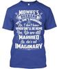 Midwifes Husband - Yes Shes TTshirt Made In the USA Size S To 5XL