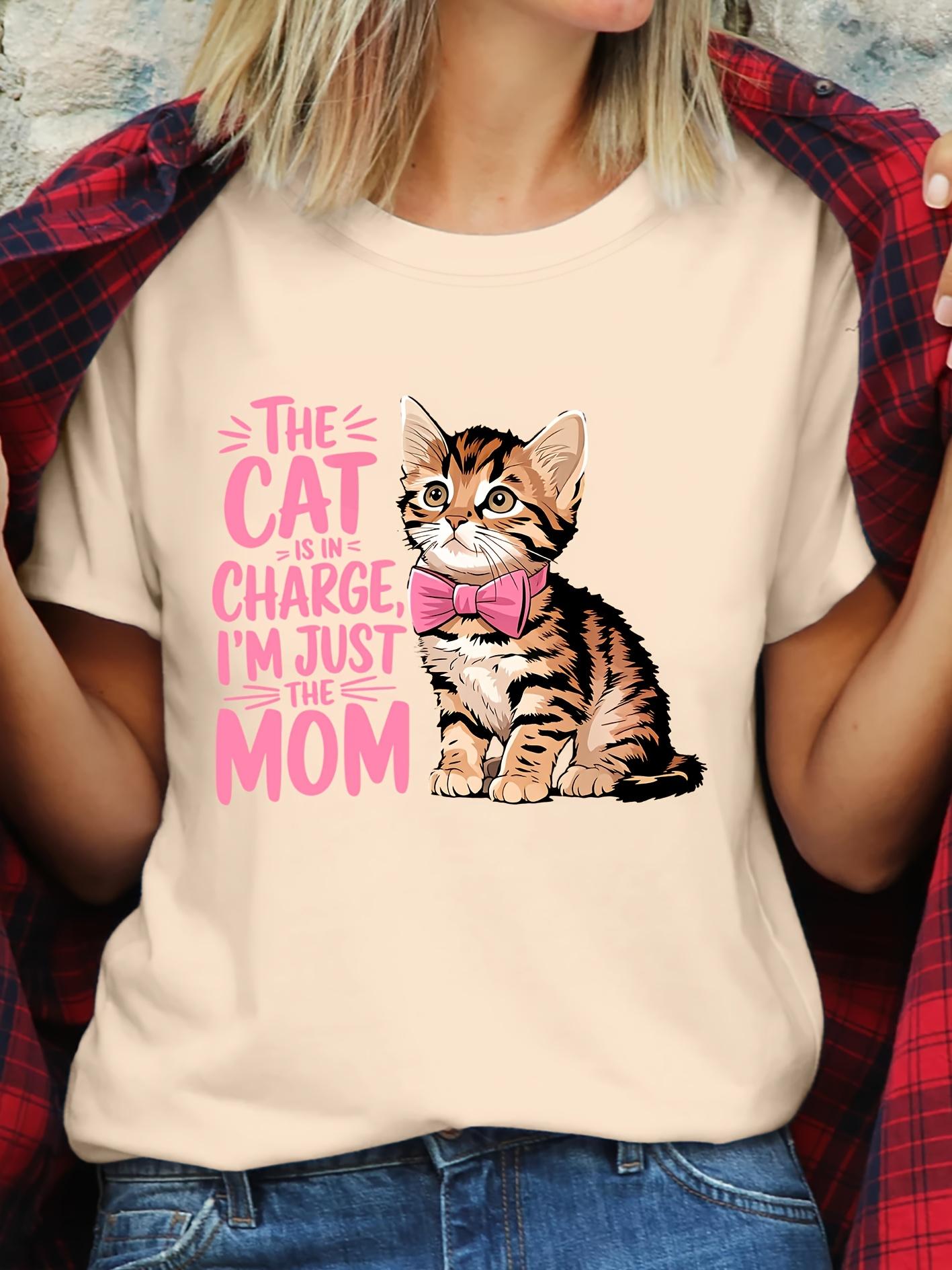 

The CAT IS IN CHARGE IM JUST THE MOM Womens Short Sleeve Tshirts Cartoon Kitten Print T Shirts Fashion Cat Mama Tops Gifts 4XL