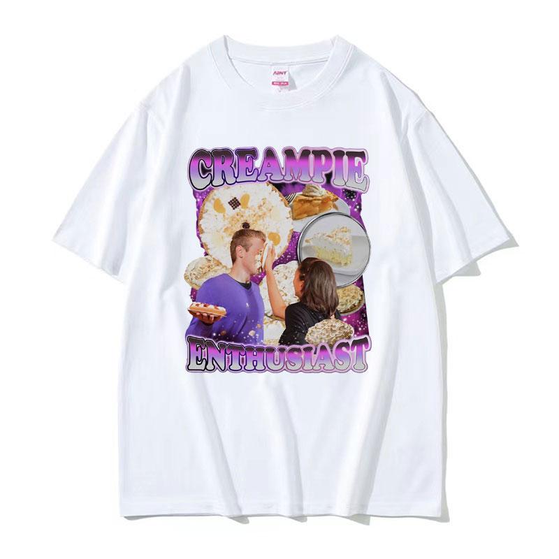 Funny Creampie Enthusiast Meme T Shirt Summer Fashion Vintage Short Sleeve Tshirts Men Women 100 Cotton Oversized Tshirt Tops