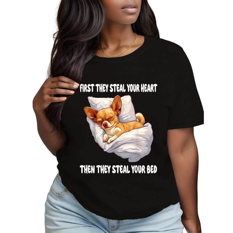 Women s Plus-Size Funny Sleeping Chihuahua T-Shirt (0XL-5XL) - Cute First They Steal Your Heart, Then Your Bed Dog Lover Shirt - Lightweight Casual S чёрный