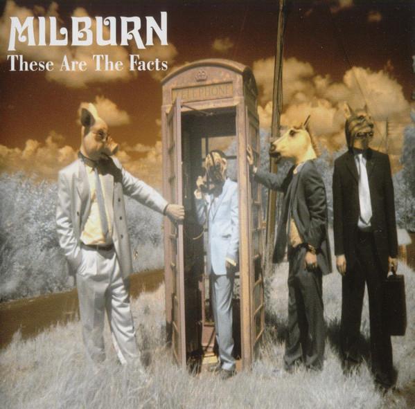 

CD MILBURN - These Are The Facts 1741314 Mercury 2007 Europe Rock Used