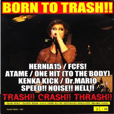 CD DIVERS - Born To Trash CHAOSKOCHI010 Chaos Kochi Japon Rock Occasion
