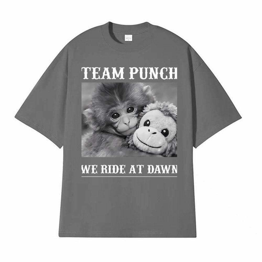 Team Punch Monkey We Ride At Dawn Graphic T Shirts Men Women Retro Fashion Gothic Tshirt Casual Short Sleeve T Shirt Streetwear