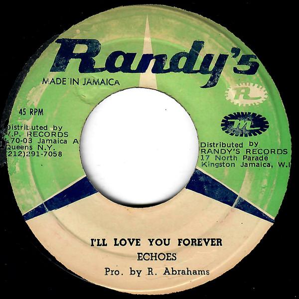 7inch Record ECHOES  Are You Mine  I Love You Forever NONE Randys 1962 Jamaica Blues Used
