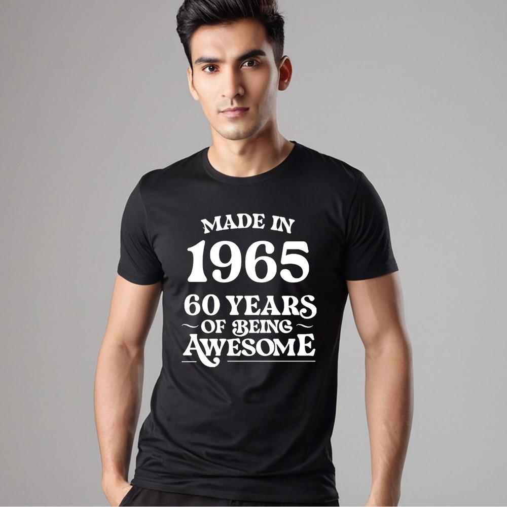 60TH BIRTHDAY AWESOME | FUNNY | NOVELTY | JOKE | MEN'S T-shirt TEE TOP