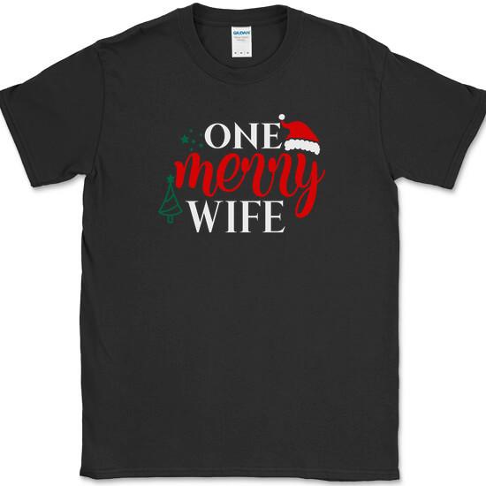 

One Merry Wife T-Shirt Holiday Christmas Marriage Family Tee 4XL