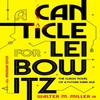 A Canticle For Leibowitz by Walter M. Miller Paperback Book 9780356513171