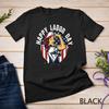Happy Labor Day For Proud Patriotic Strong Registered Nurses Unisex T-shirt