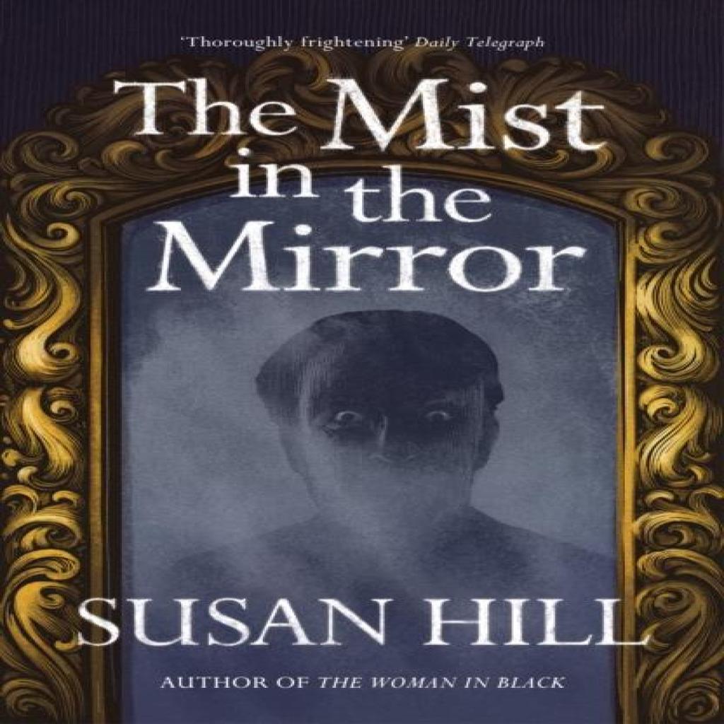 The Mist in the Mirror by Susan Hill Paperback Book 9780099284369