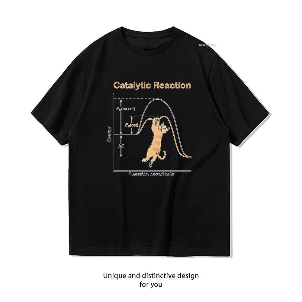 

Catalytic Reaction funny cat tshirt Women Unisex Casual cotton graphic t shirts Adult streetwear camisetas tops tee Shortsleev S