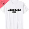 Skibiti Toilet Rizz Funny Viral Influencer Brain Rot Slang T-Shirt Cotton Funny Gifts Unisex Summer Tops Custom Graphic Tshirts
