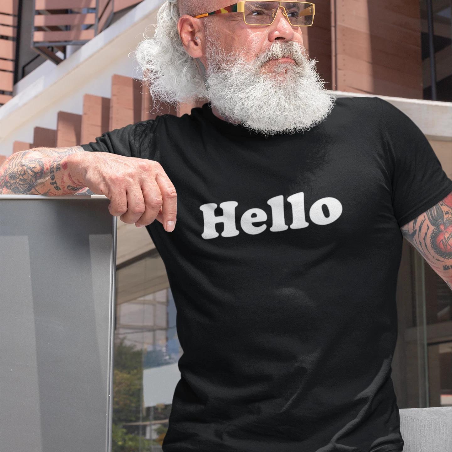Hello T-Shirt - positive happy hi bonjour hey good funny silly be kind yes greet L