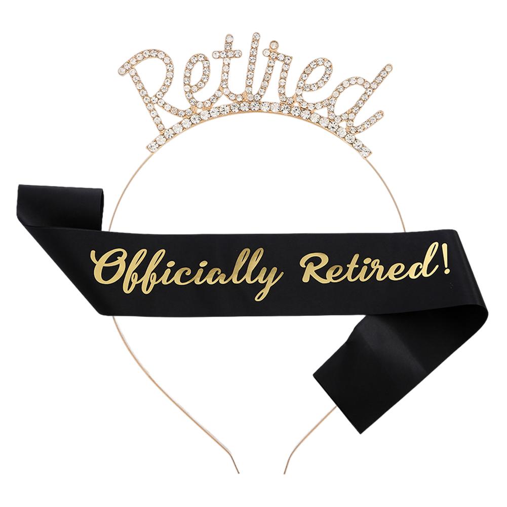 Retired Tiara/Crown Officially Retired Retirement Sash Universal Retirement Party Decoration Happy Retirement Supplies
