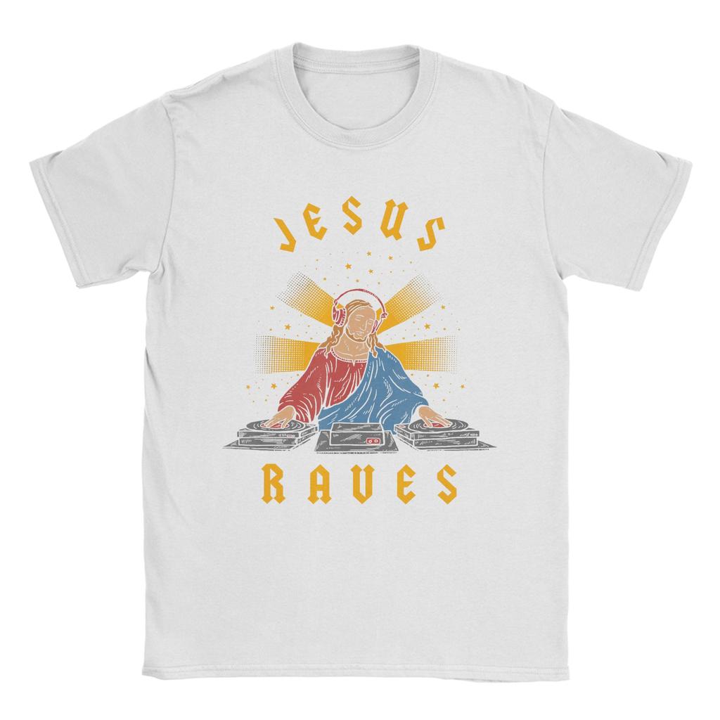 Jesus Raves TShirt Beach Novelty TShirts Mens Cotton O Neck Plus Size Clothes ShortSleeved Y2K Funny Tops