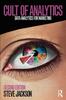 The Cult of Analytics : Data Analytics for Marketing Book