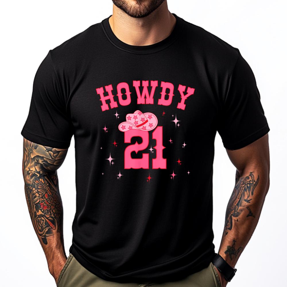 Groovy Howdy 21 Funny Retro Cowgirl Awesome 21st Birthday Christian Tshirt Men Woman Luxury Brand Slogan