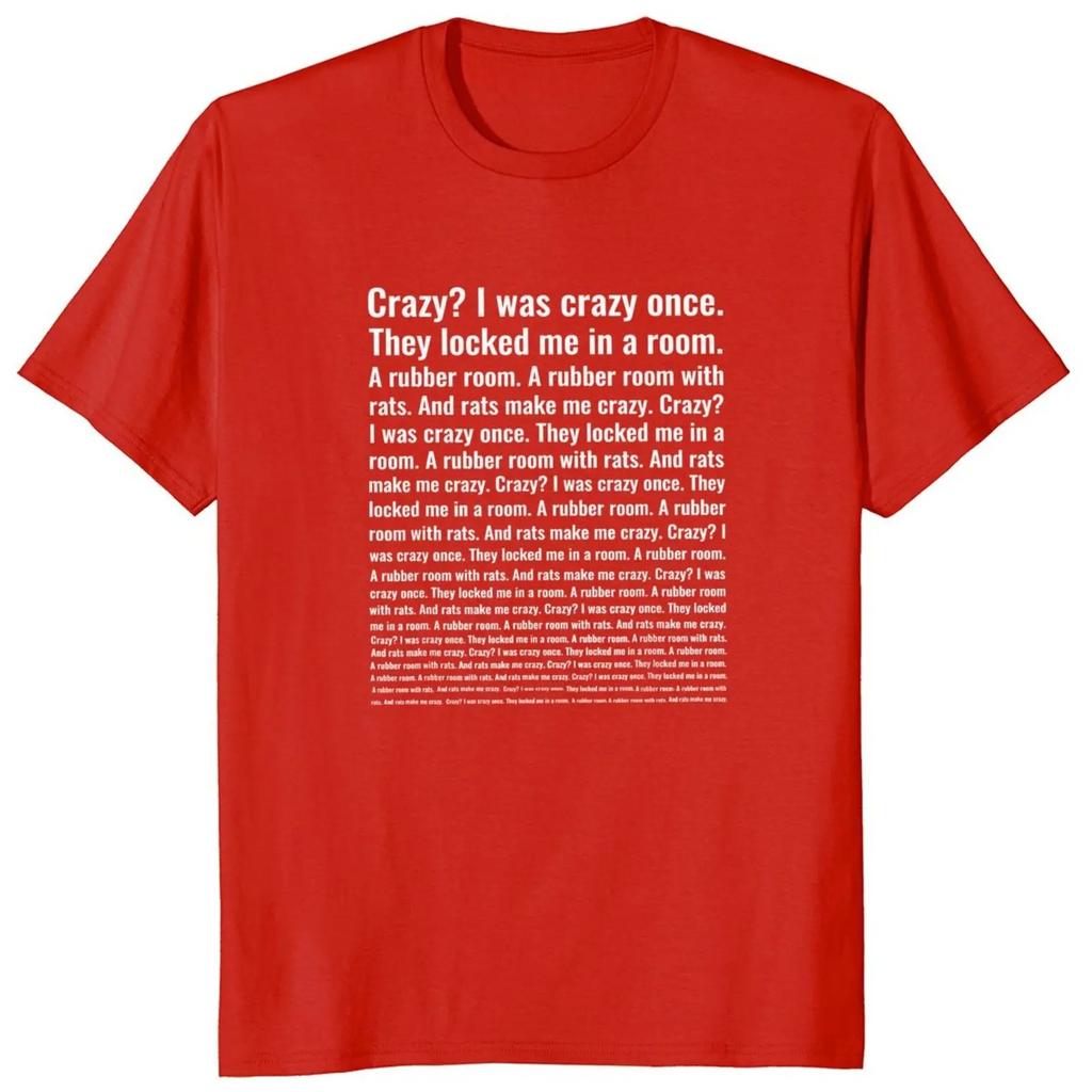 Crazy I Was Crazy Once T Shirt Funny Meme Trend Y2k Streetwears 100 Cotton Unisex ONeck TShirts For Unisex Unisex Eu Size