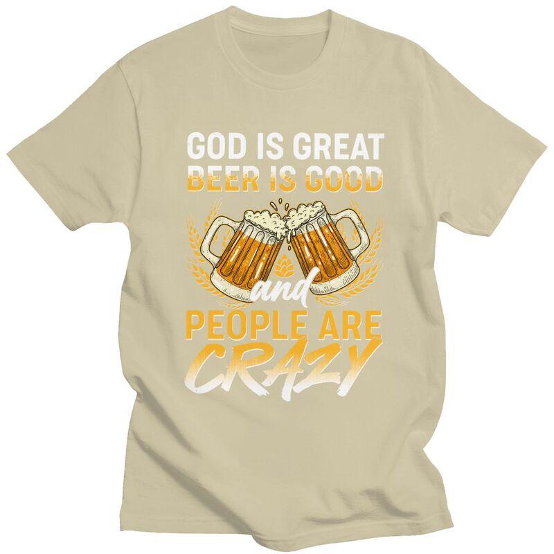 Custom Classic God Is Great Beer Is Good And People Are Crazy T Shirt Men Short Sleeve Tshirts Casual Tee Slim Fit Tshirt Gift