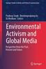 Kniha Environmental Activism and Global Media : Perspective from the Past, Present and Future