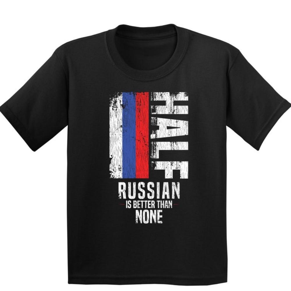 Russian Gift Funny Russian Flag Shirt Half Russian Is Better Than None Breathable Camisetas Nostalgia Retro High Quality Cotton