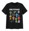 2026 Summer Hot Sale Funny Onlyfans Meme T Shirt Unisex Unisex Humor O-Neck Clothing Lightweight Breathable And Comfortable Clothes