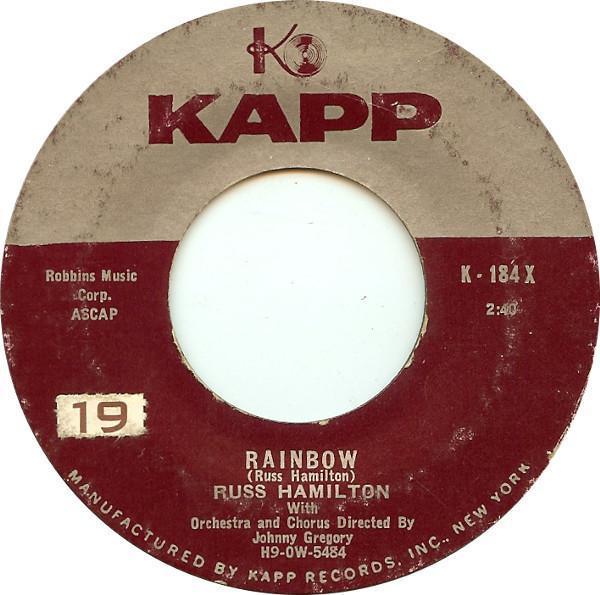 

7inch Record RUSS HAMILTON Rainbow We Will Make Love K184X Kapp Records 1957 US Pop Used
